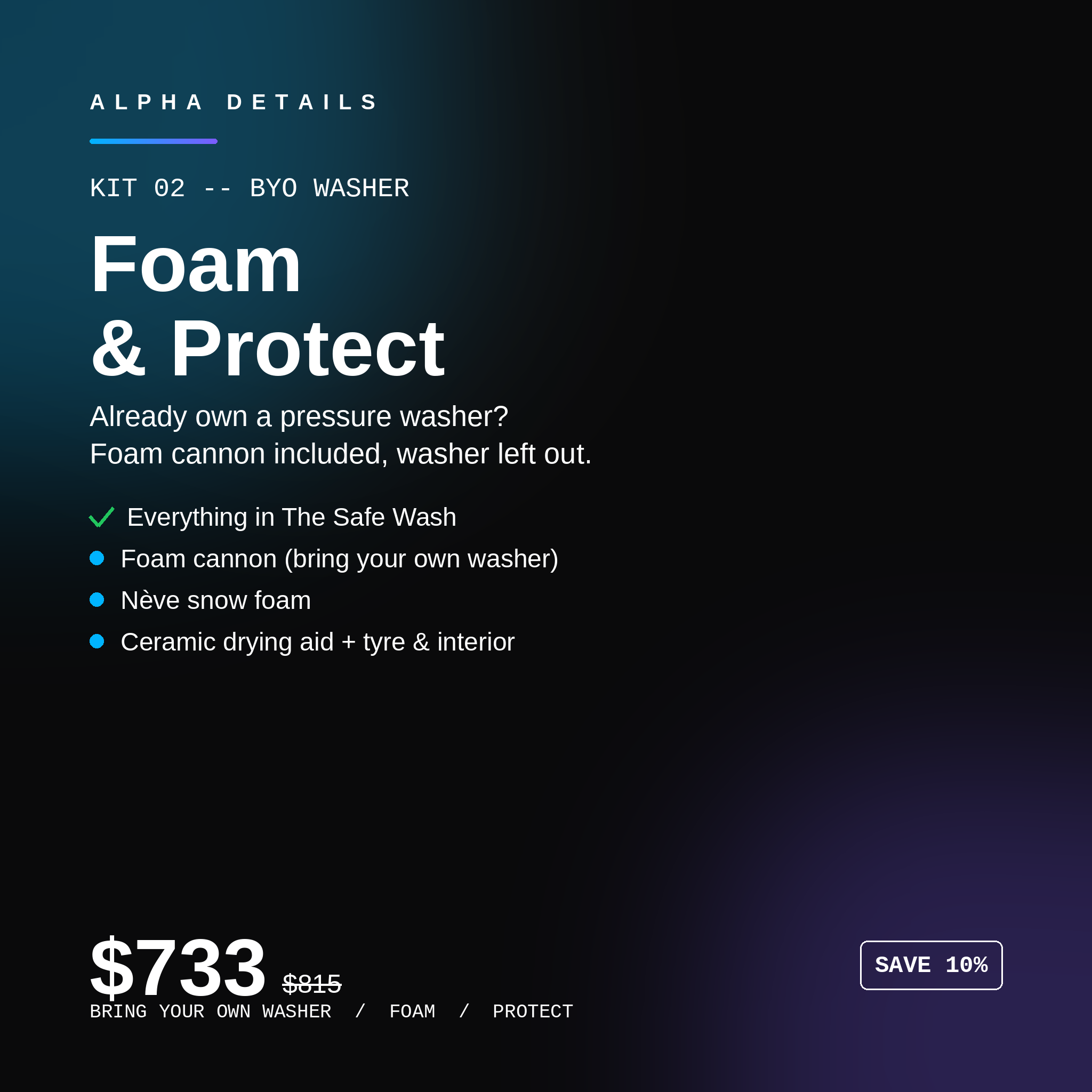 Foam & Protect