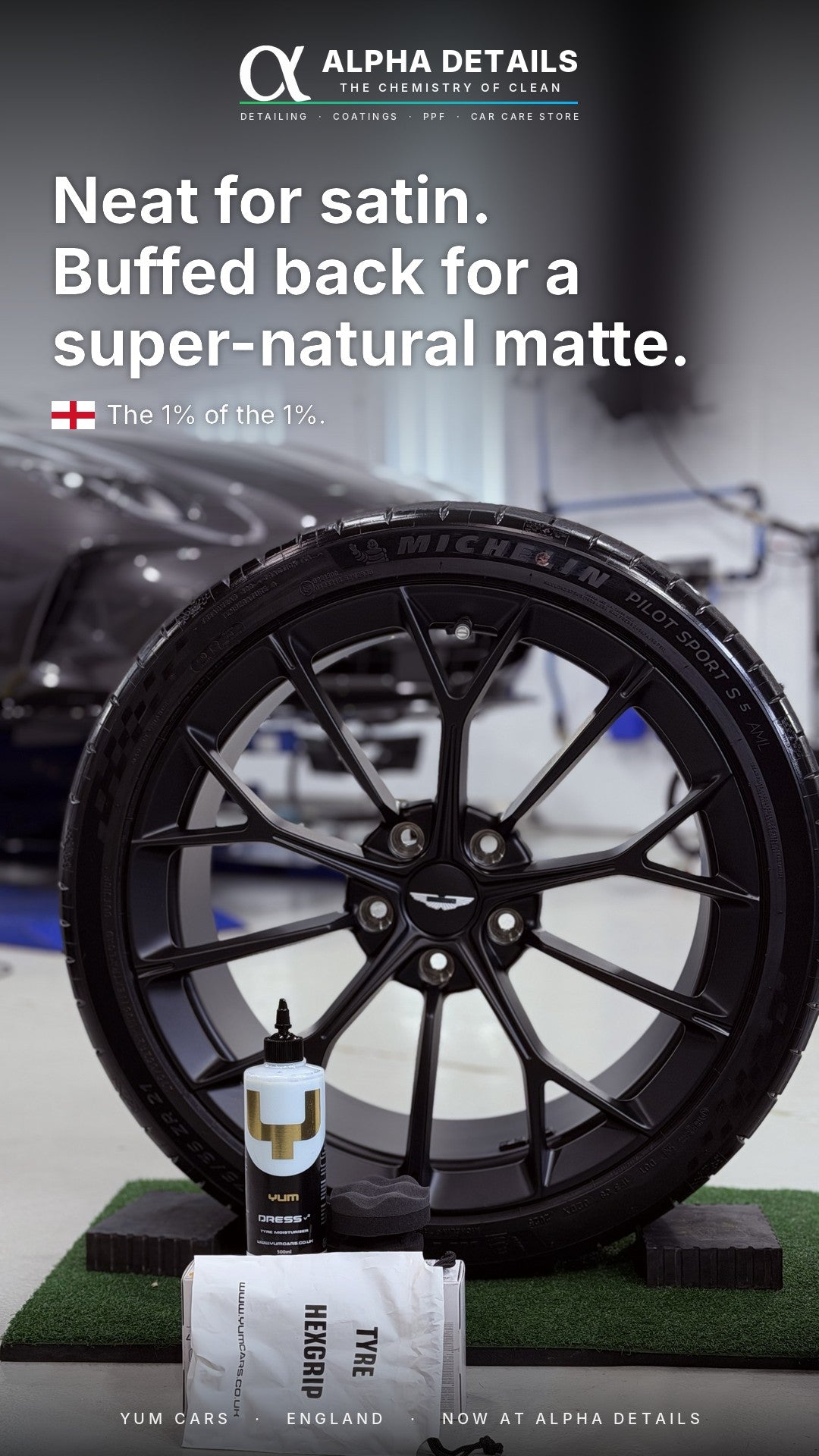 Yum Cars Dress V2 tyre dressing used neat for a satin finish or buffed back for a matte finish, shot at the Alpha Details studio